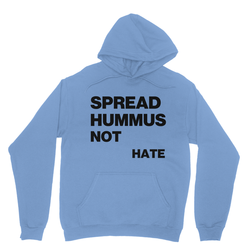Spread Hummus Not Hate Organic Hoodie