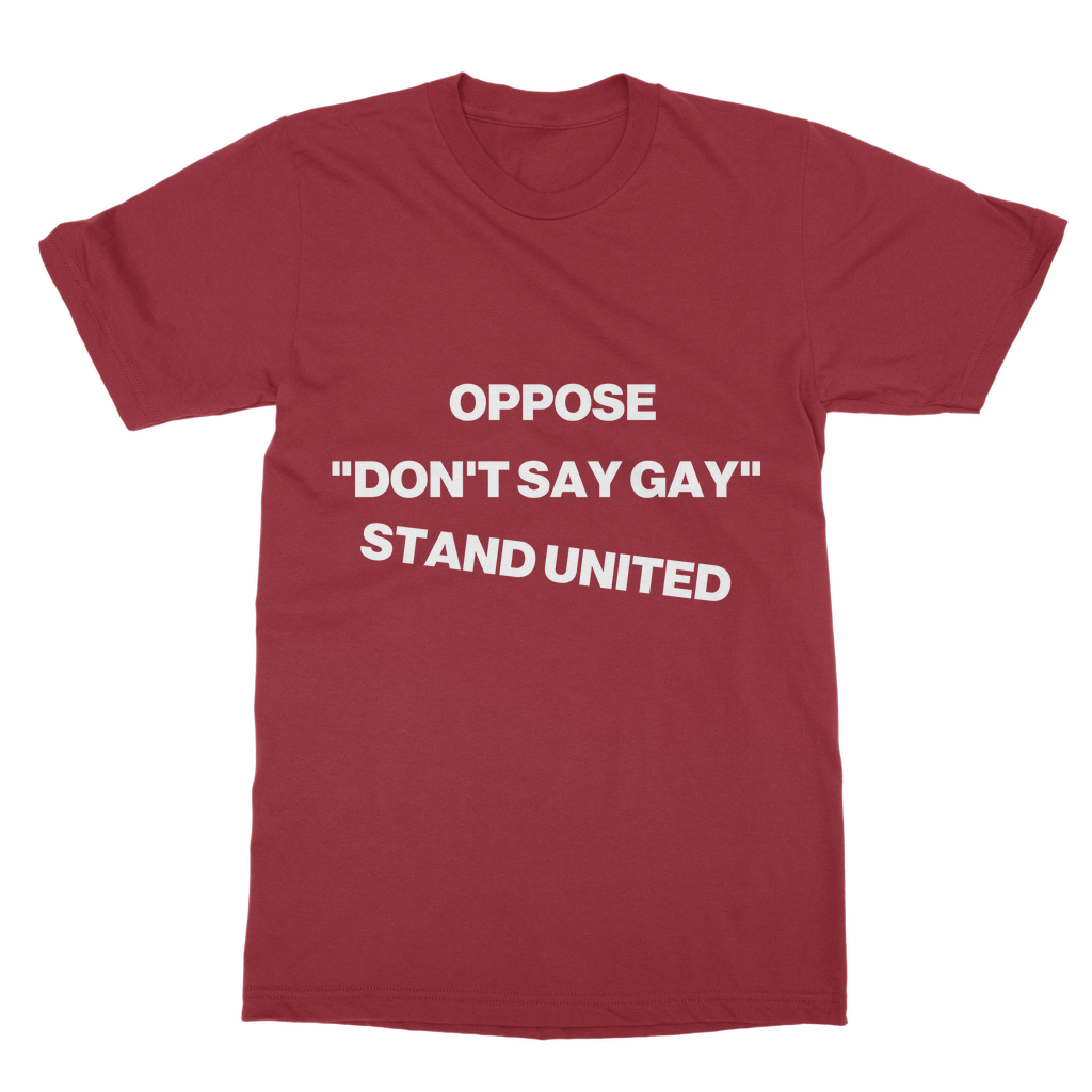 Oppose "Don't Say Gay" Organic T-Shirt