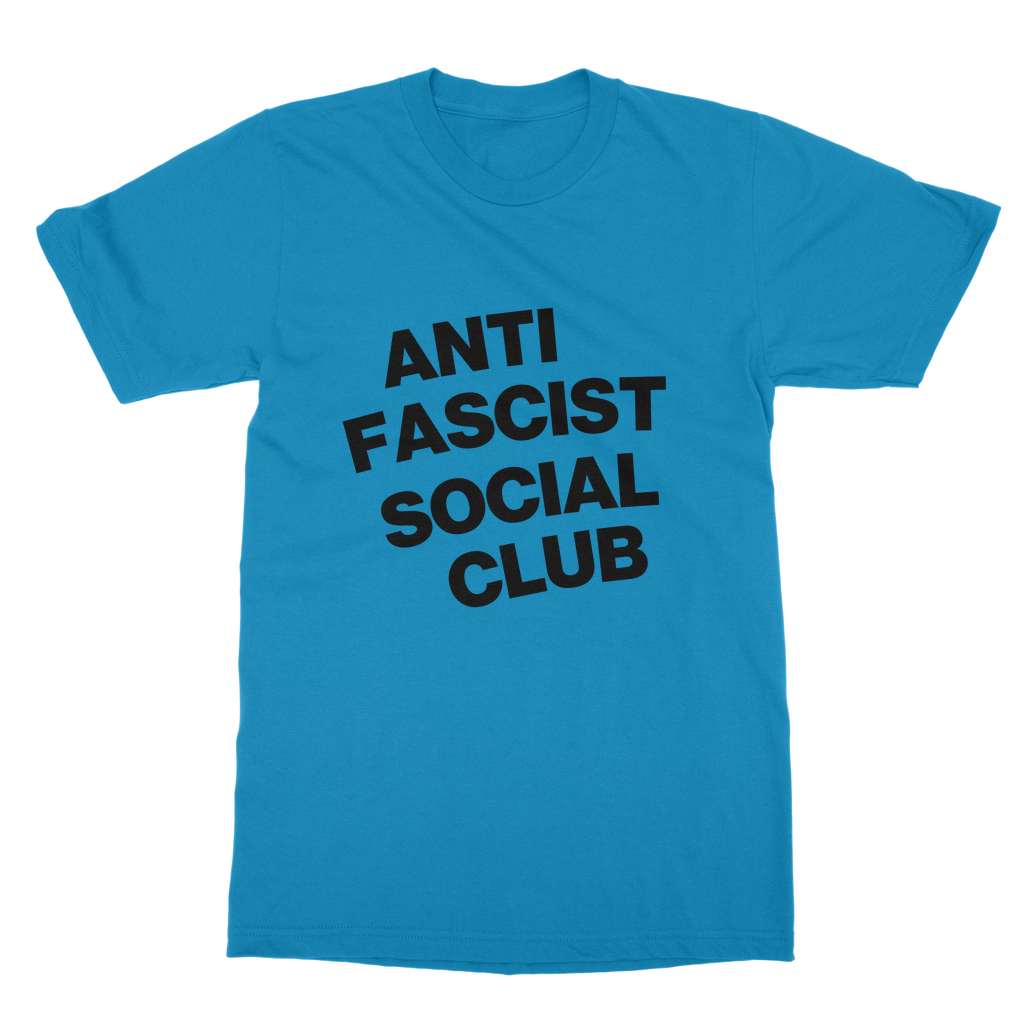 Anti Fascist Social Club Organic T-Shirt