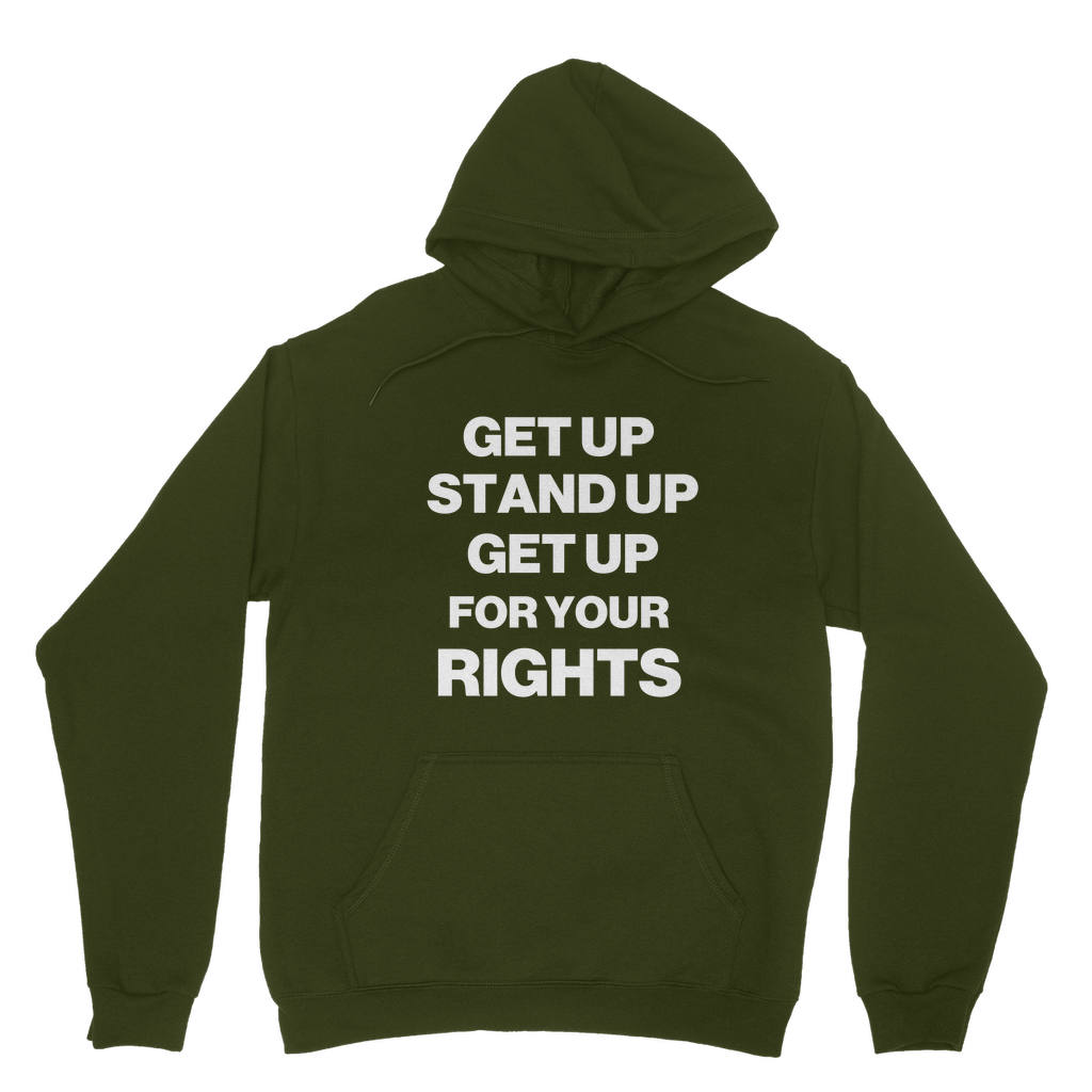 Get Up For Your Rights Organic Hoodie