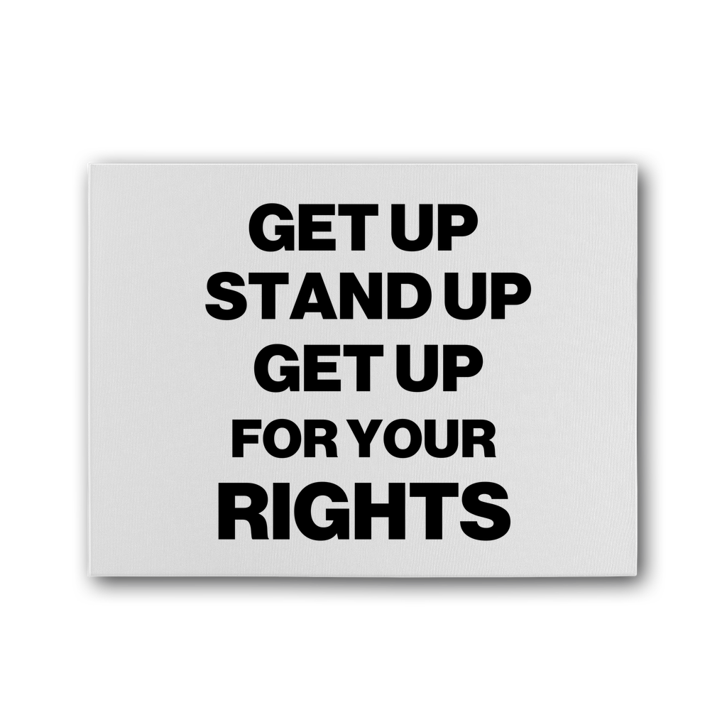 Get Up For Your Rights Premium Stretched Canvas