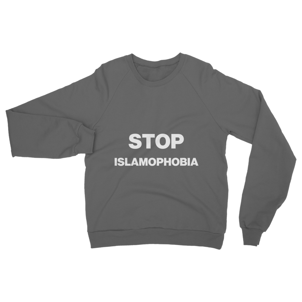 Stop Islamophobia Organic Sweatshirt