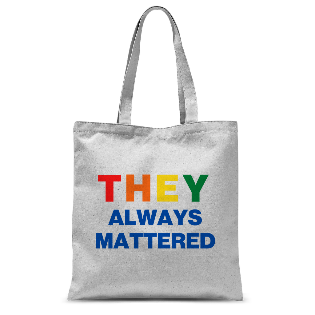 They Always Mattered Classic Tote Bag