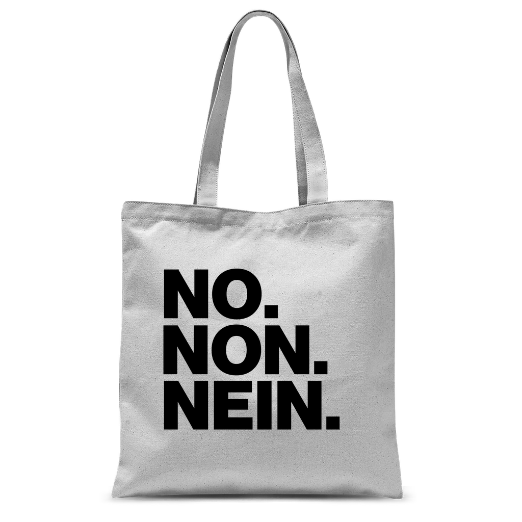 No. Non. Nein. Classic Tote Bag