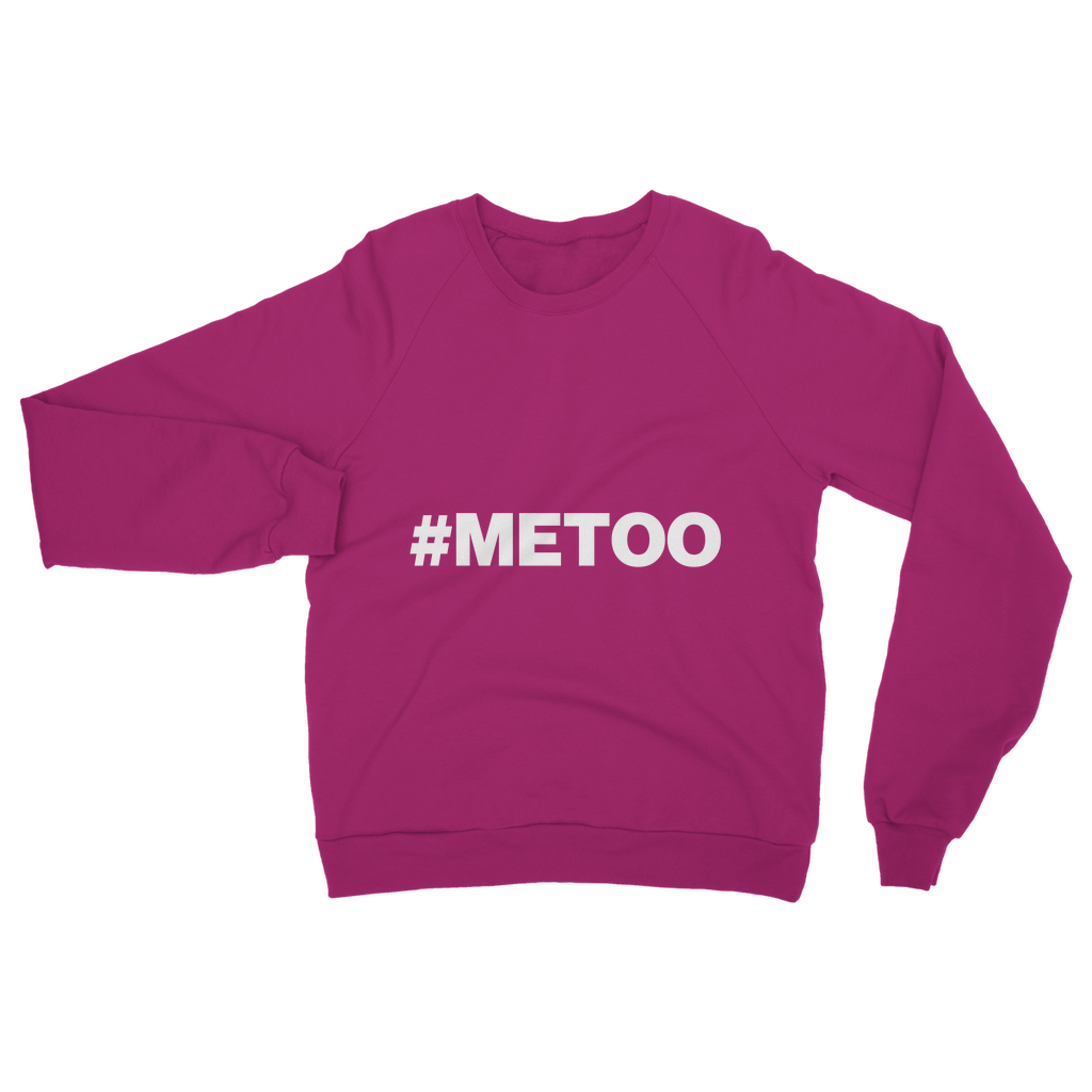 #Metoo Organic Sweatshirt