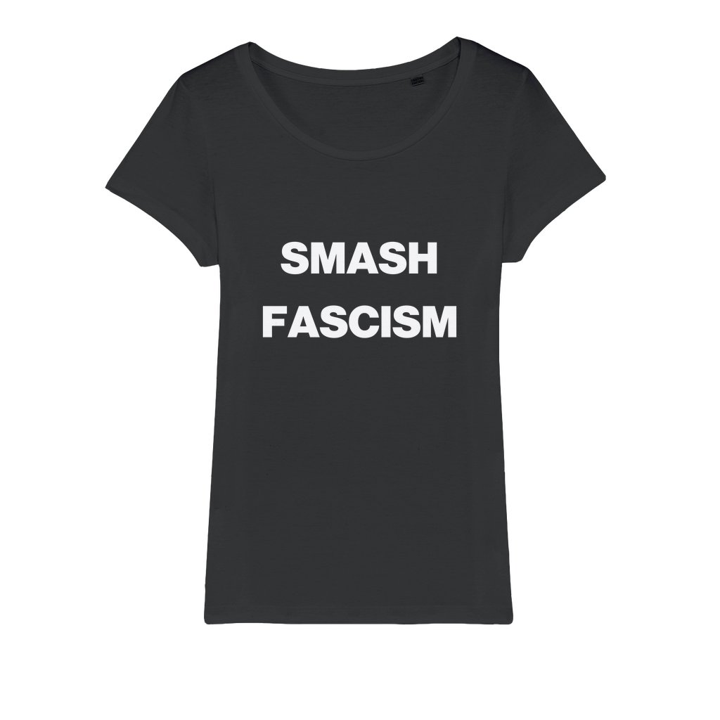Smash Fascism Organic Women's T-Shirt