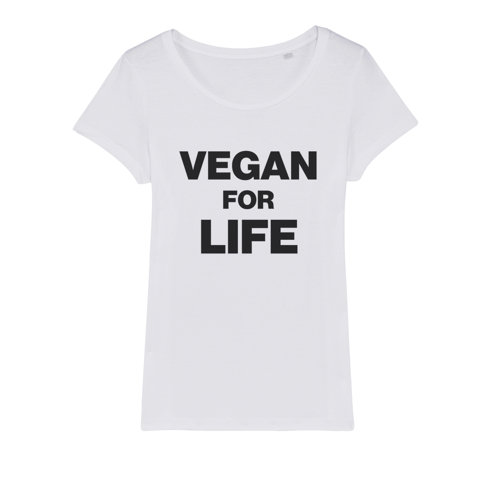 Vegan For Life Organic Women's T-Shirt