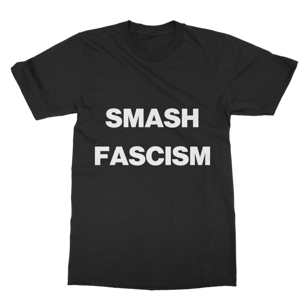 Smash Fascism Organic T-Shirt