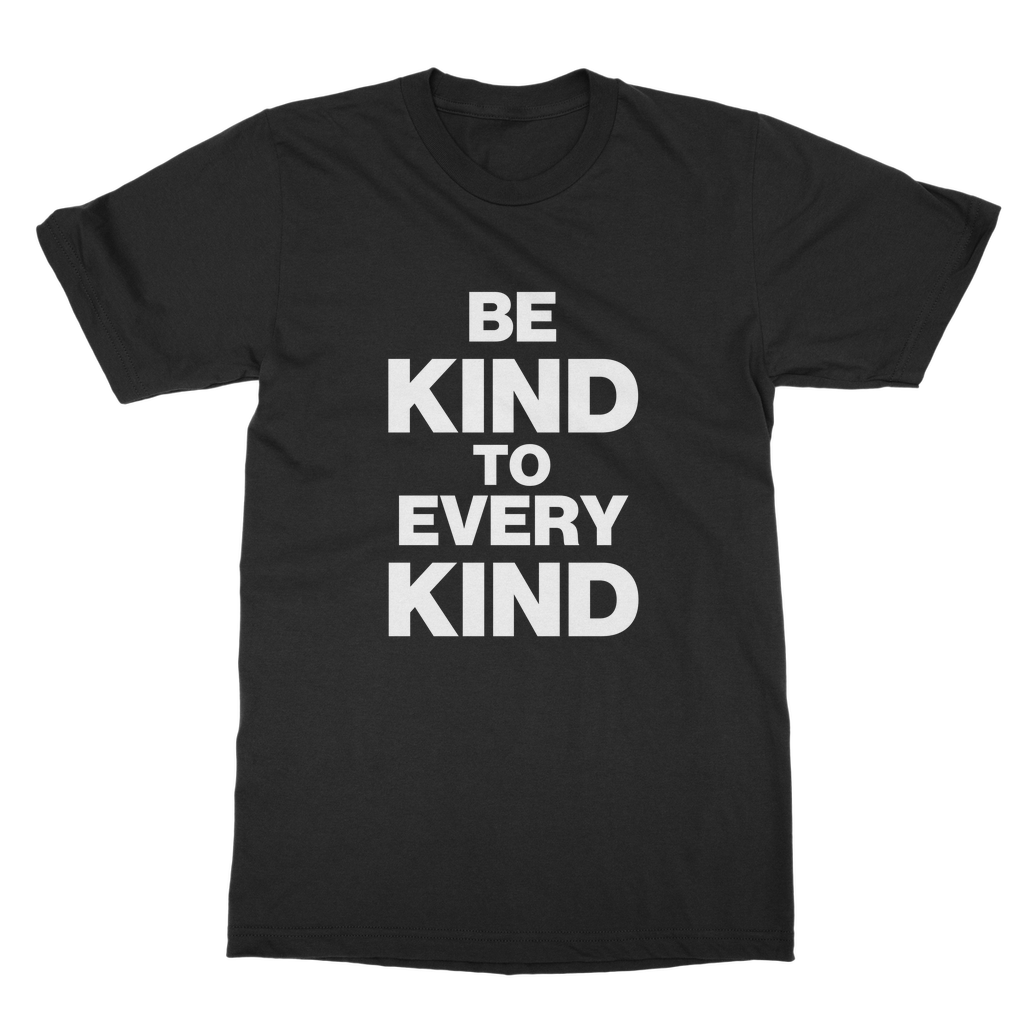 Kind To Every Kind Organic T-Shirt