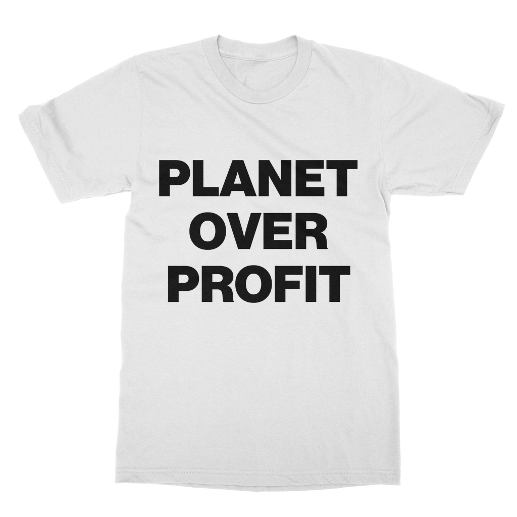 Planet Over Profit Organic T-Shirt