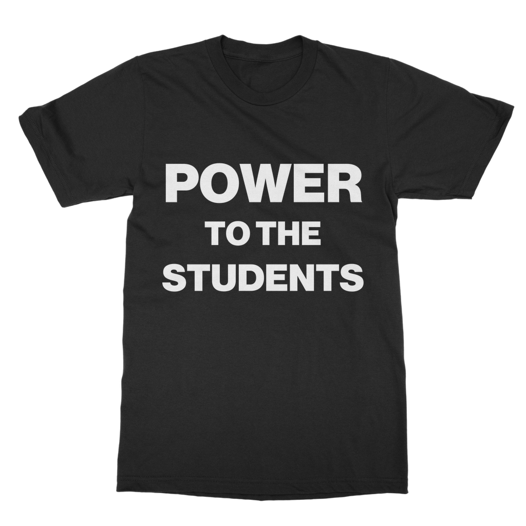 Power To The Students Organic T-Shirt