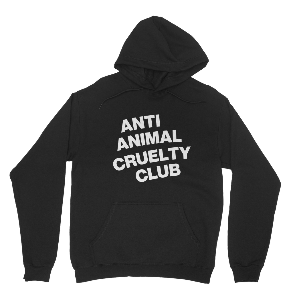 Anti Animal Cruelty Club Organic Hoodie