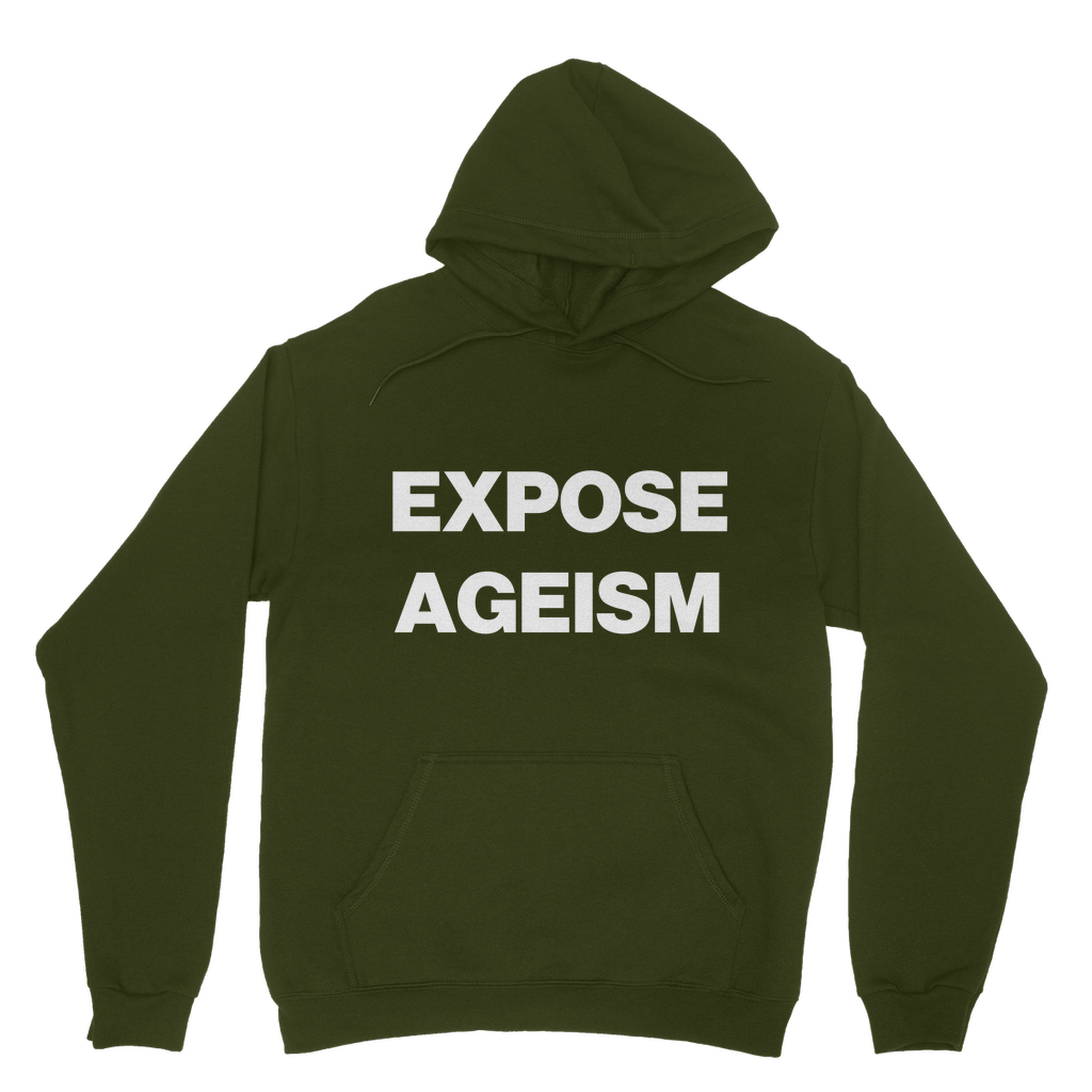 Expose Ageism Organic Hoodie