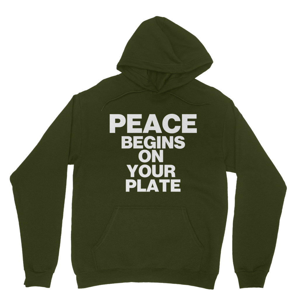 Peace Begins On Your Plate Organic Hoodie