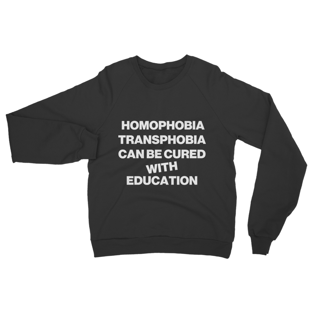 Cured With Education Organic Sweatshirt