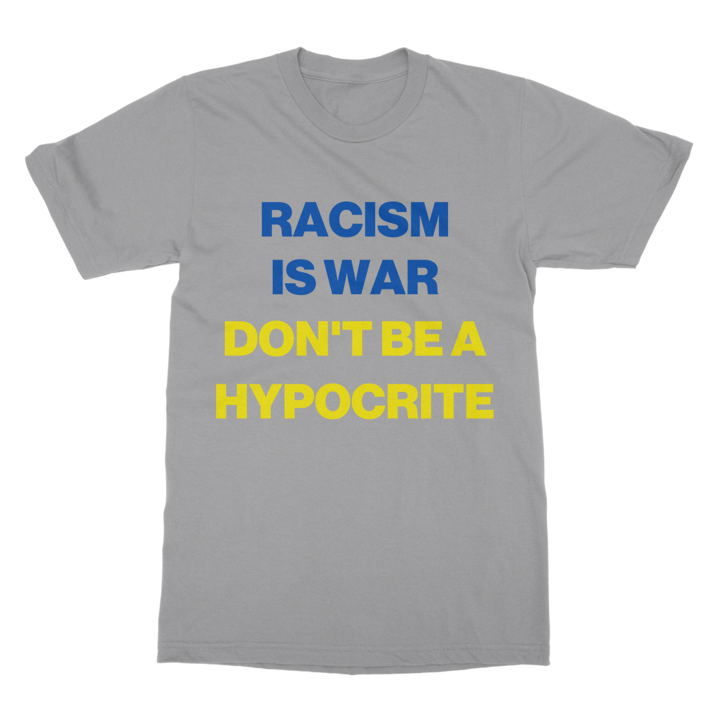 Racism Is War Organic T-Shirt