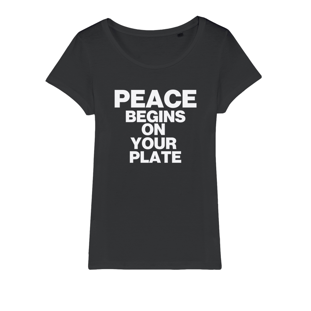 Peace Begins On Your Plate Organic Women's T-Shirt