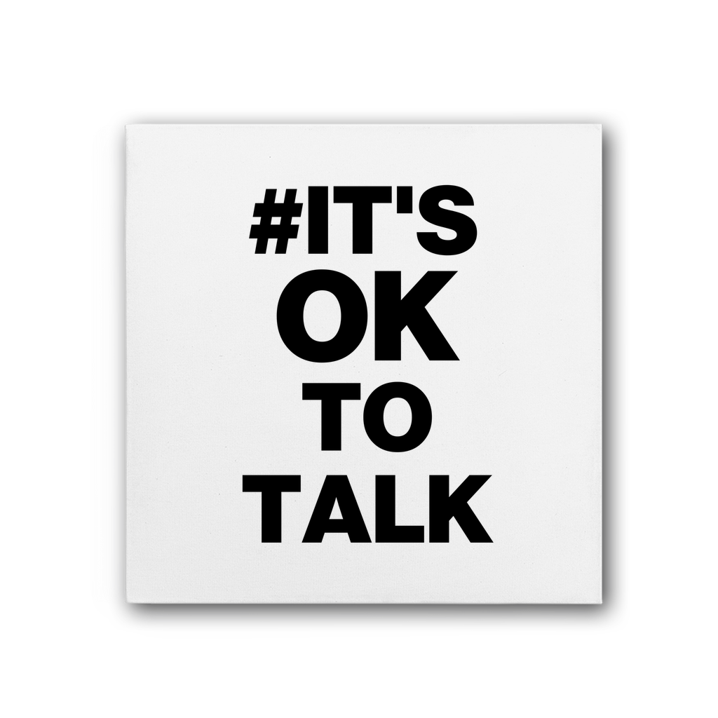 It's Ok To Talk Premium Stretched Canvas