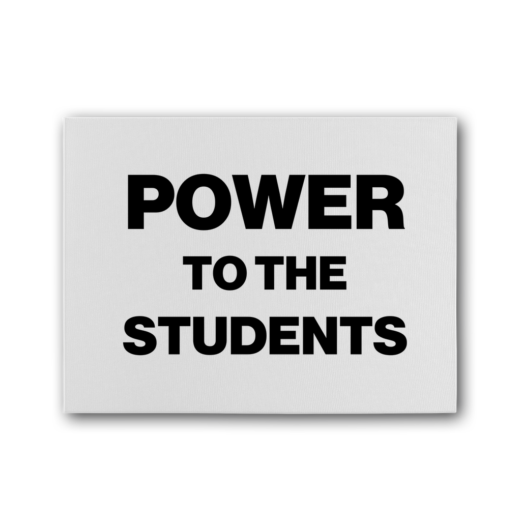 Power To The Students Premium Stretched Canvas
