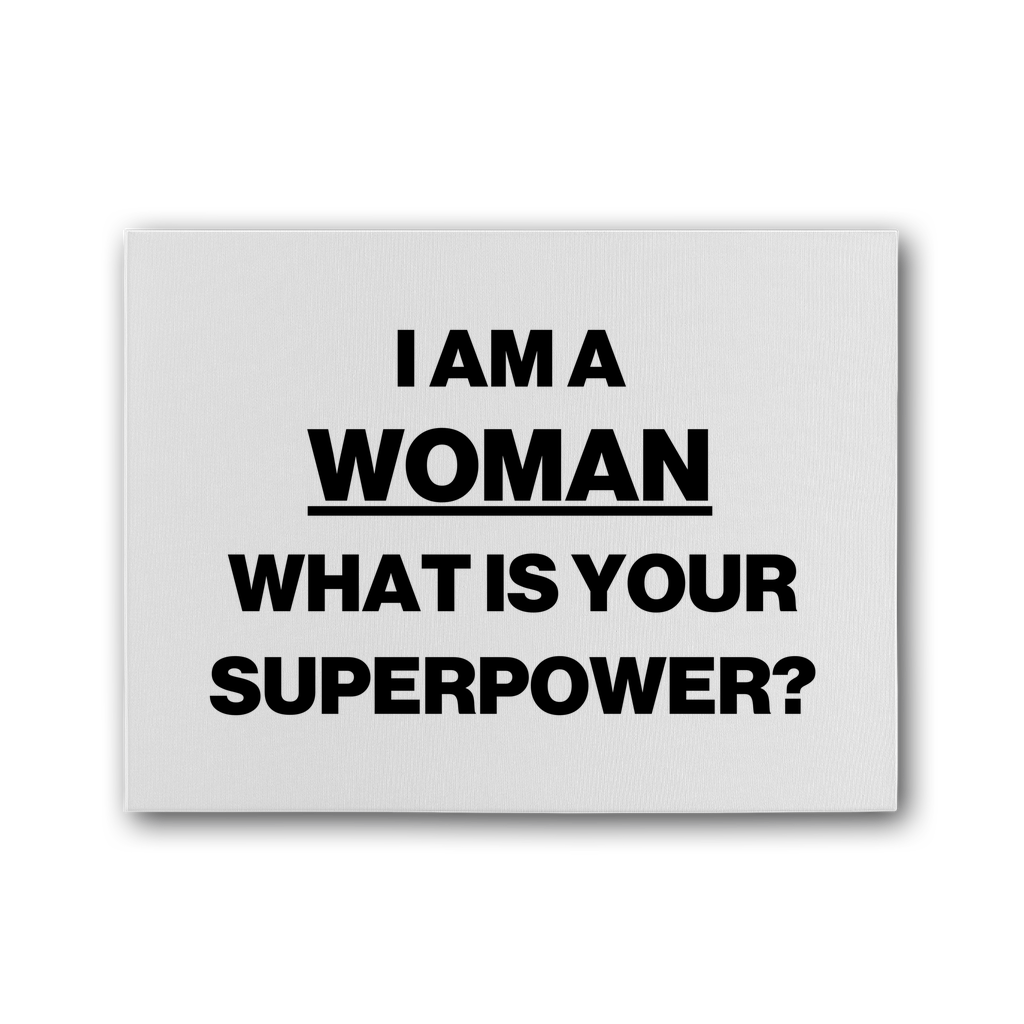 I Am A Woman Premium Stretched Canvas