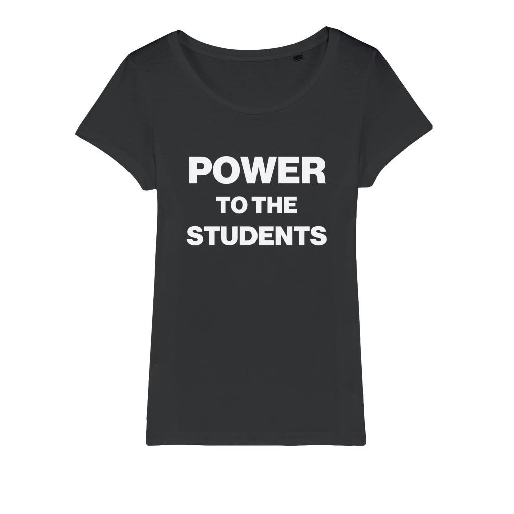 Power To The Students Organic Women's T-Shirt