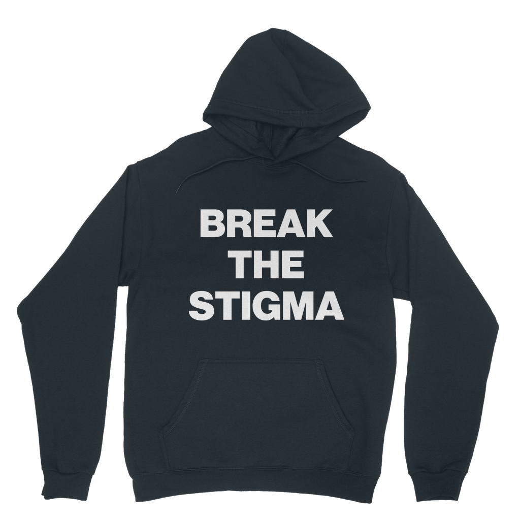 Break The Stigma Organic Hoodie