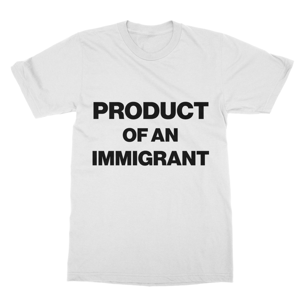 Product Of An Immigrant Organic T-Shirt