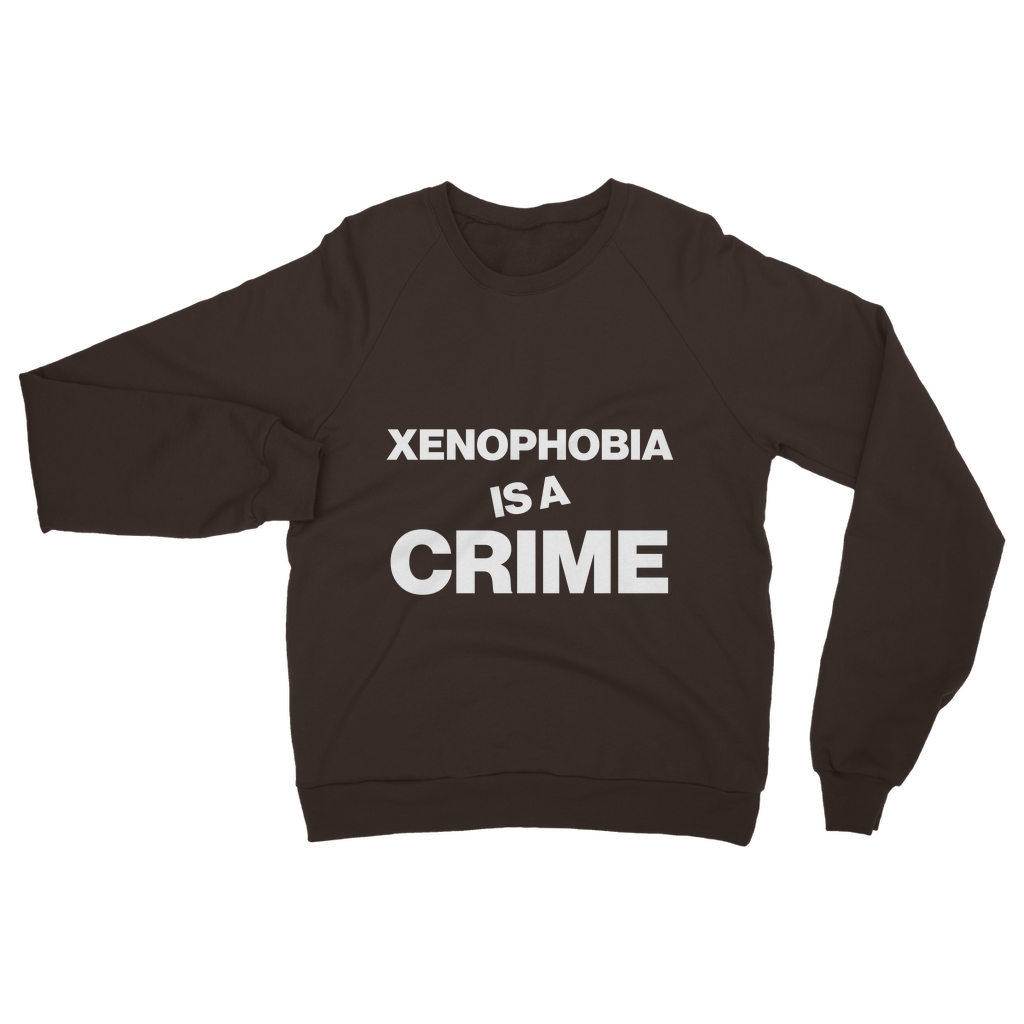 Xenophobia Is A Crime Organic Sweatshirt