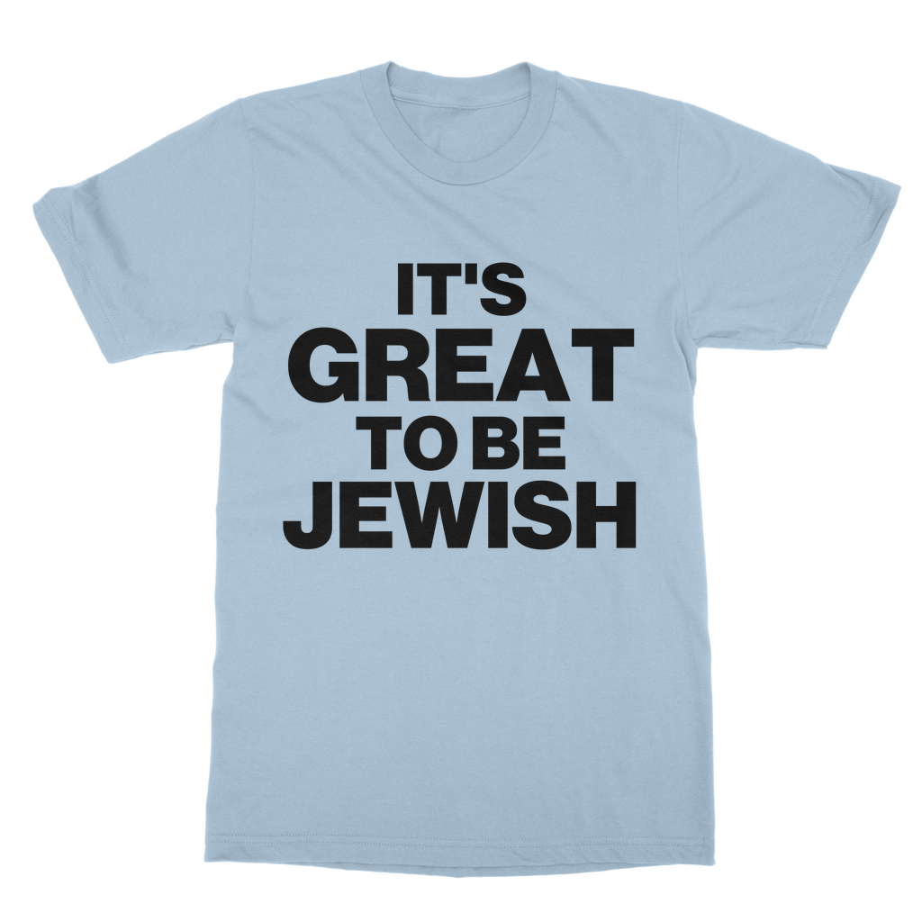 It's Great To Be Jewish Organic T-Shirt