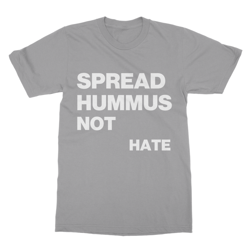 Spread Hummus Not Hate Classic Organic T-Shirt