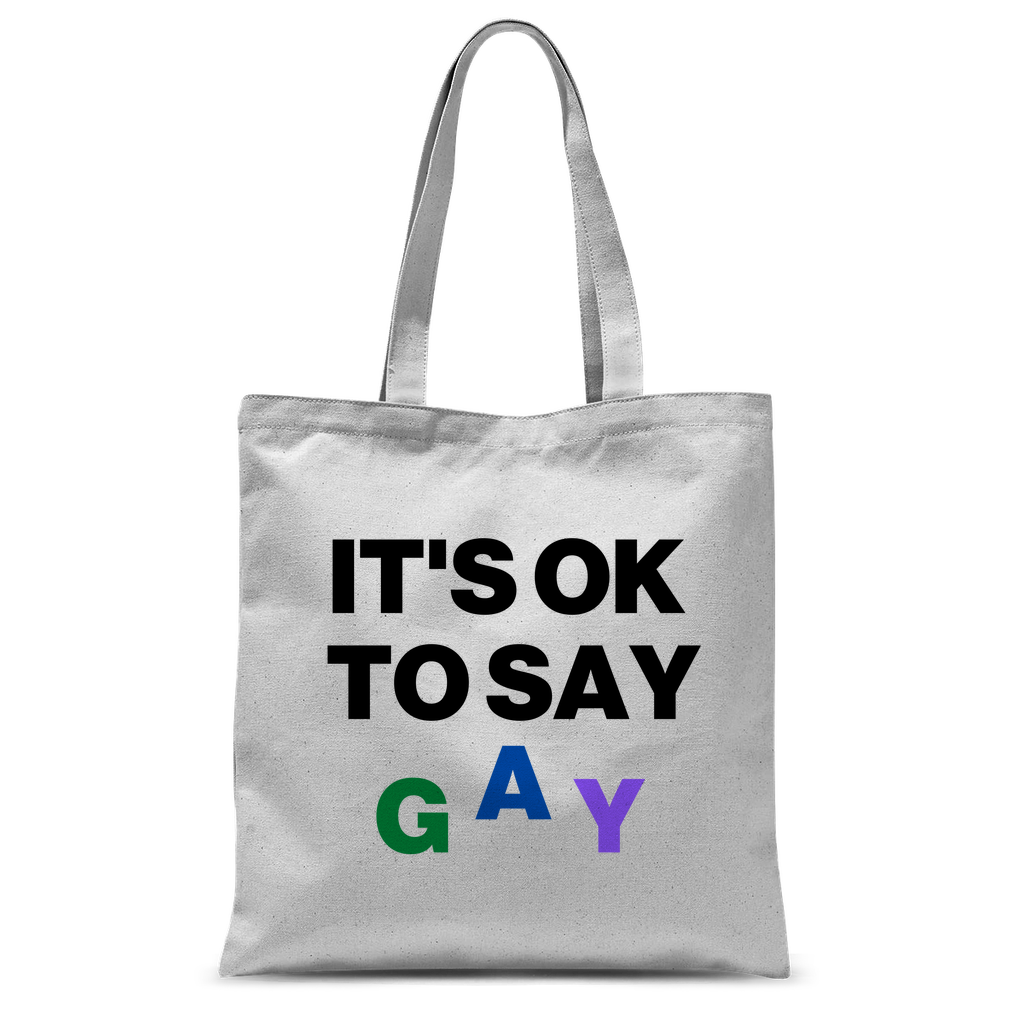 It's Ok To Say Gay Classic Tote Bag