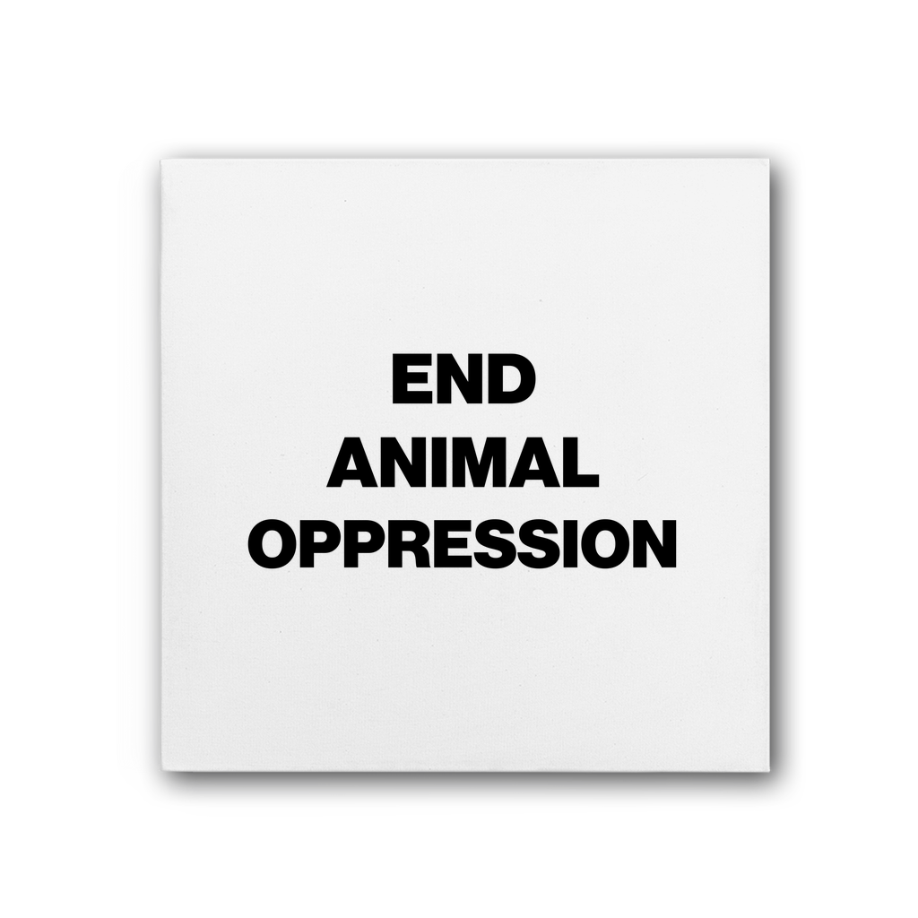 End Animal Oppression Premium Stretched Canvas