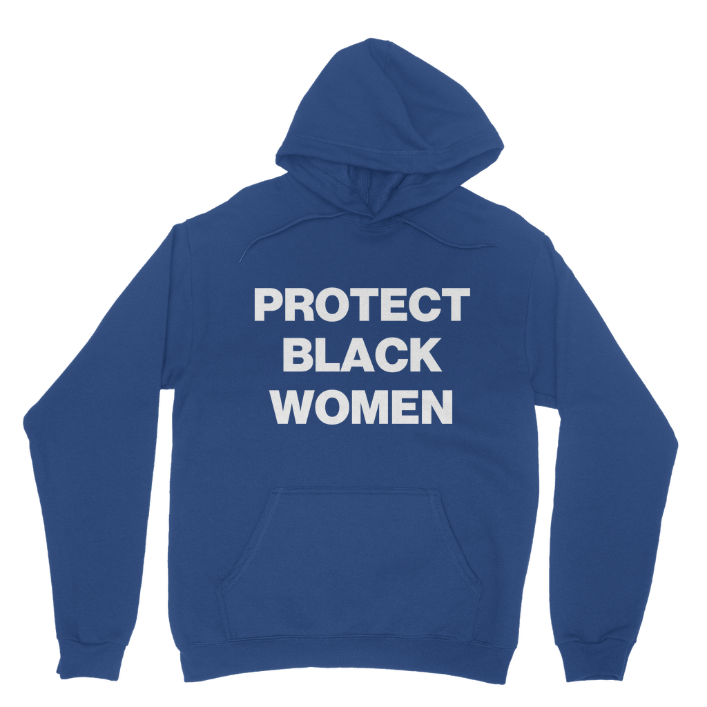 Protect Black Women Organic Hoodie