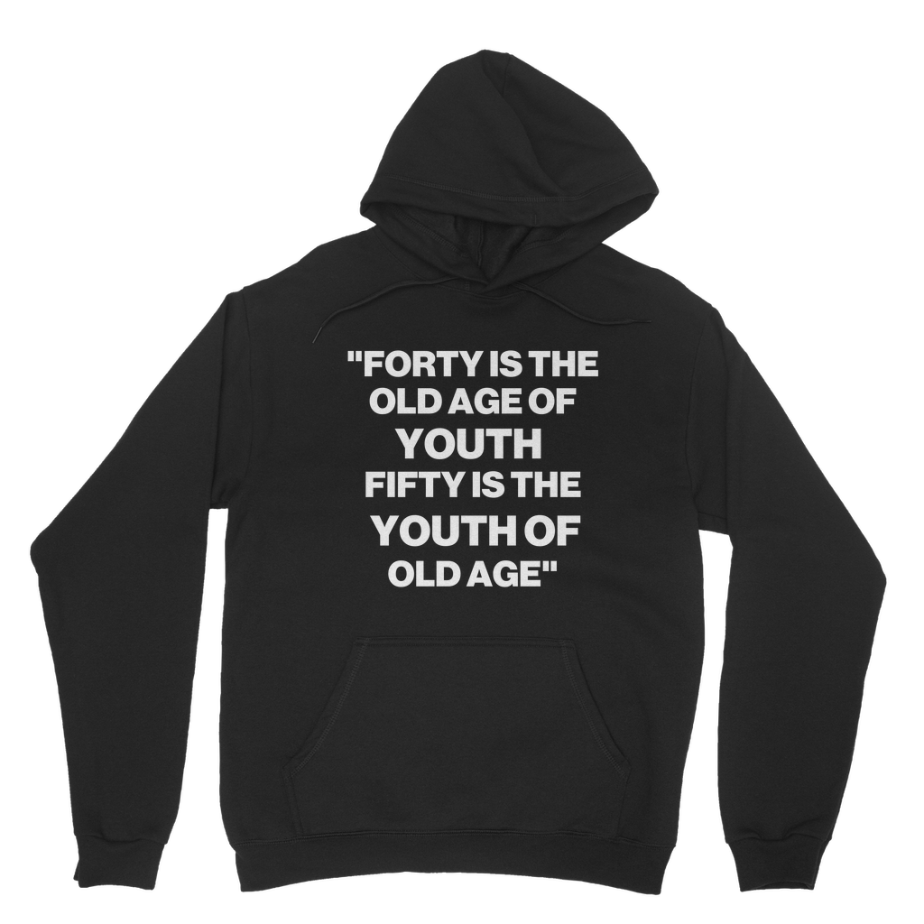 Youth Of Old Age Organic Hoodie