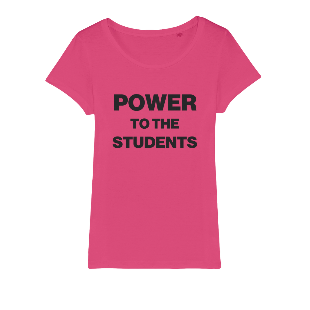 Power To The Students Organic Women's T-Shirt