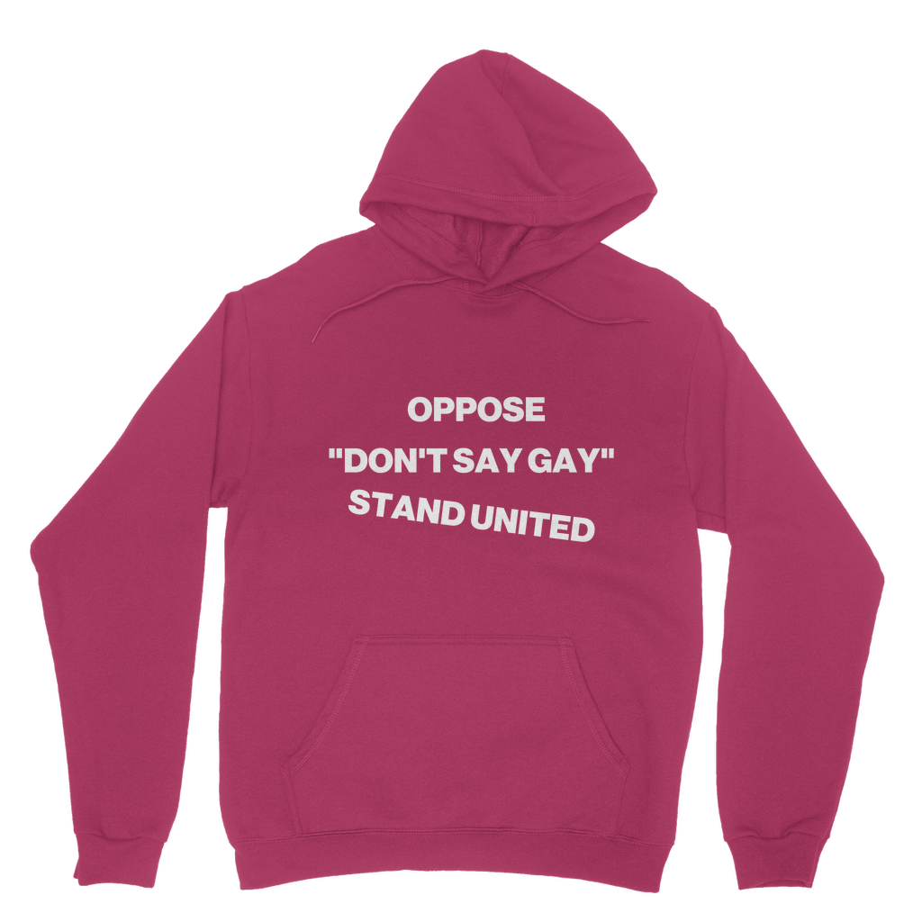 Oppose "Don't Say Gay" Organic Hoodie