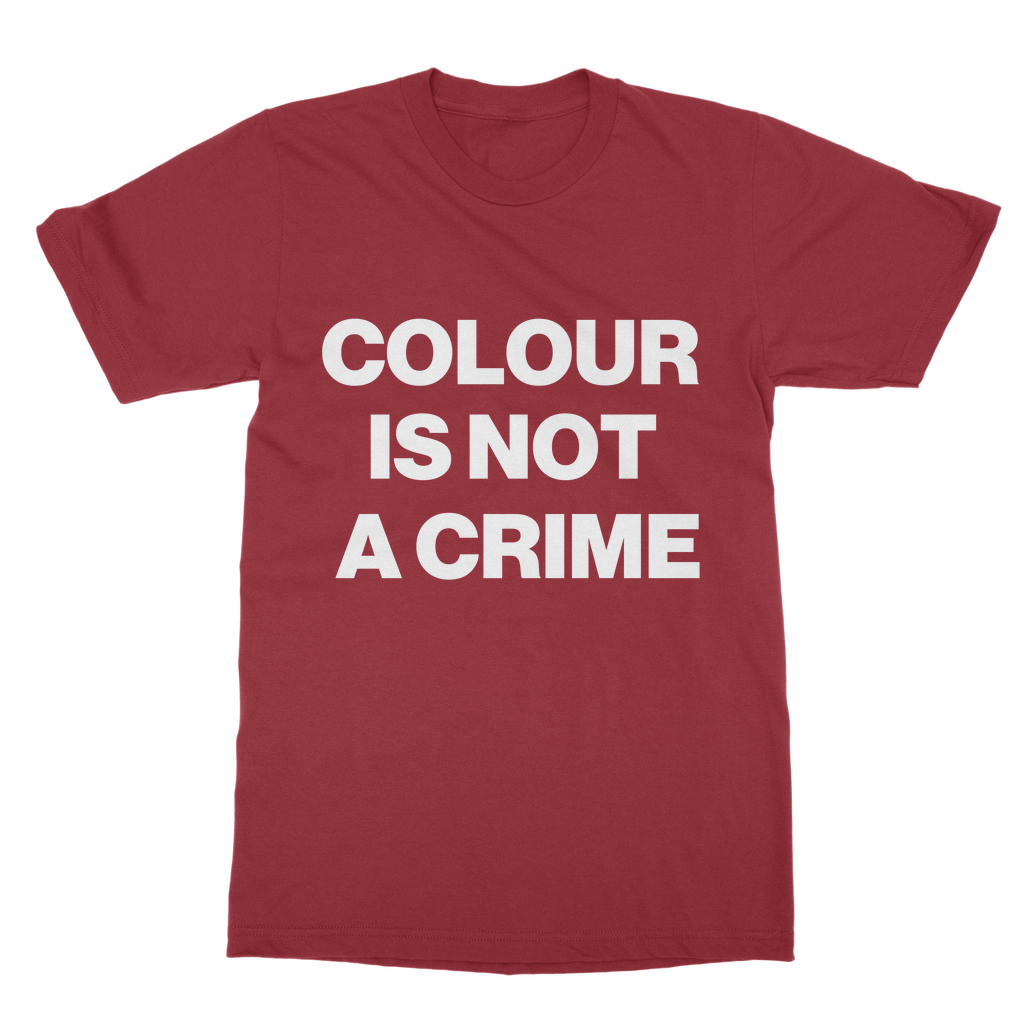 Colour Is Not A Crime Organic T-Shirt