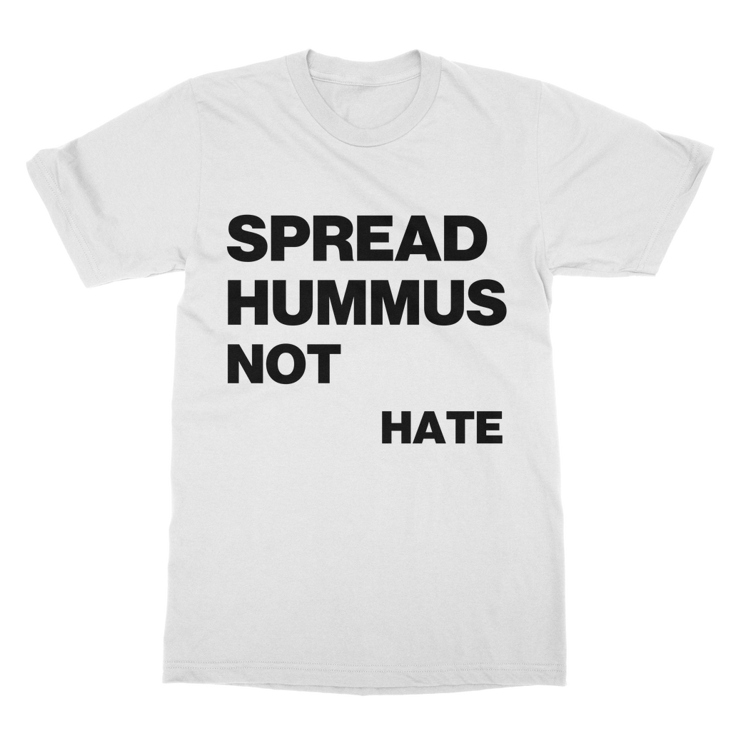 Spread Hummus Not Hate Classic Organic T-Shirt