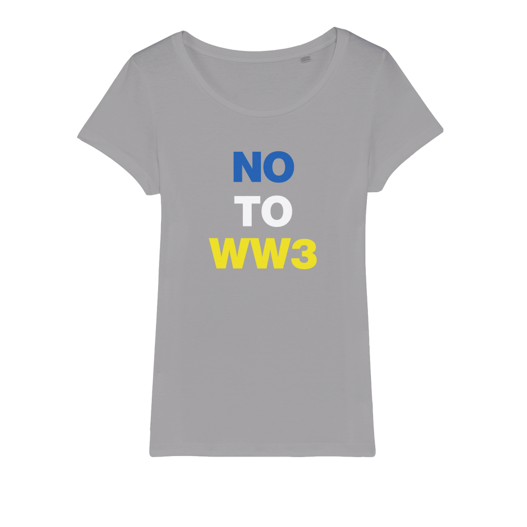 No To WW3 Organic Women's T-Shirt