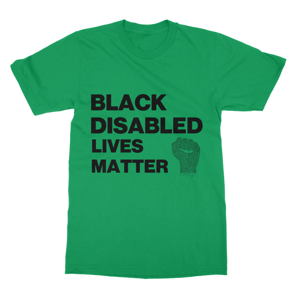 Black Disabled Lives Matter Organic T-Shirt