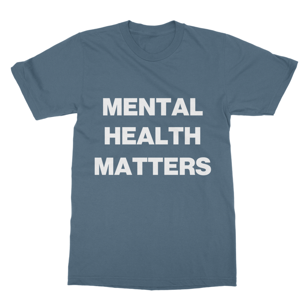 Mental Health Matters Organic T-Shirt