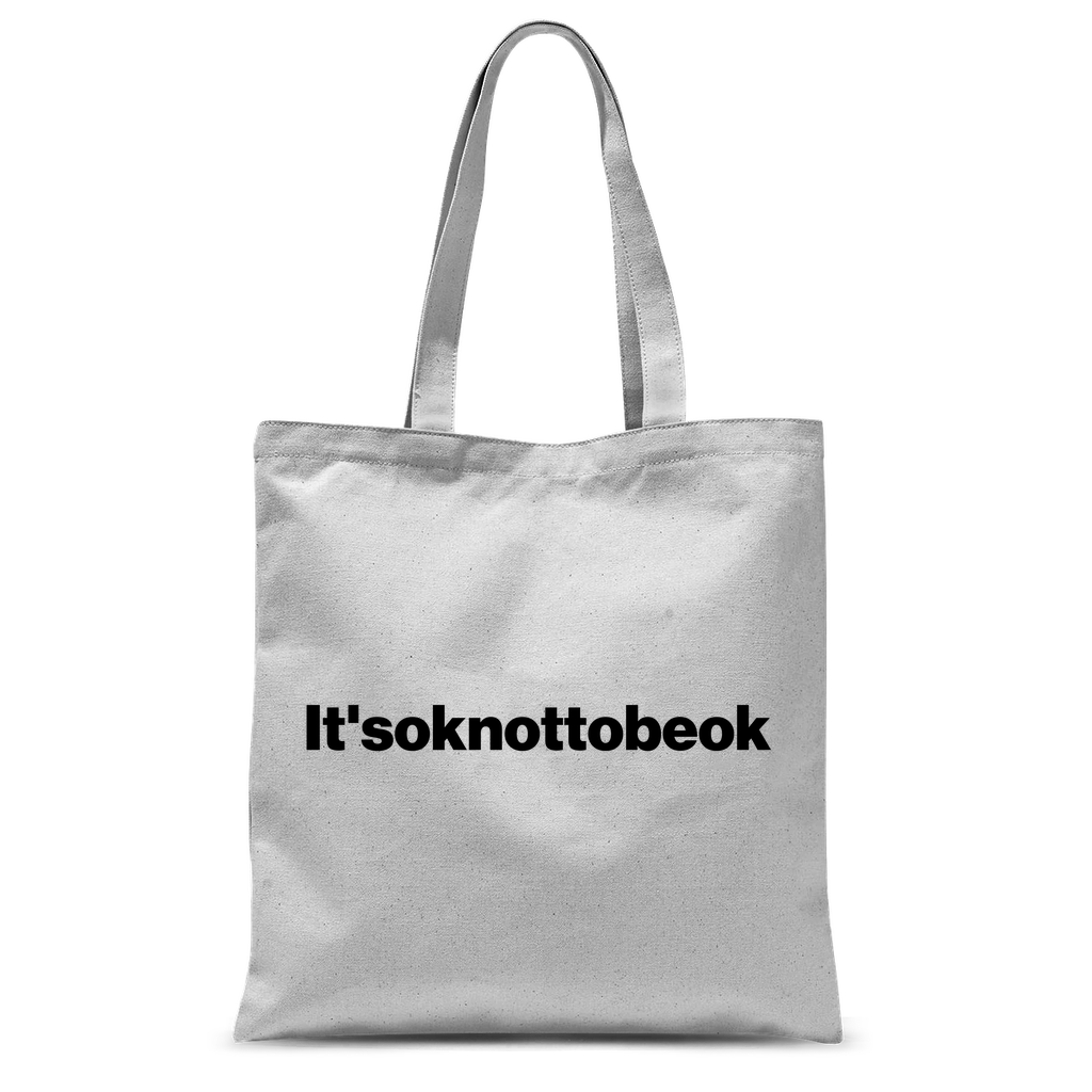 It'soknottobeok Classic Tote Bag