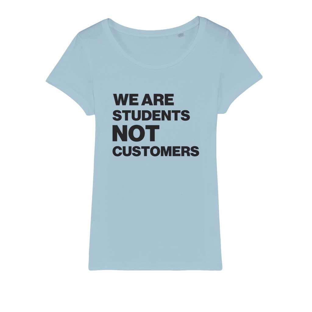 Students Not Customers Organic Women's T-Shirt