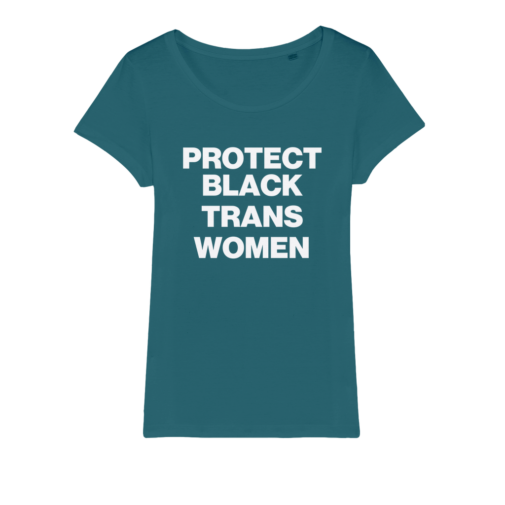 Protect Black Trans Women Organic Women's T-Shirt