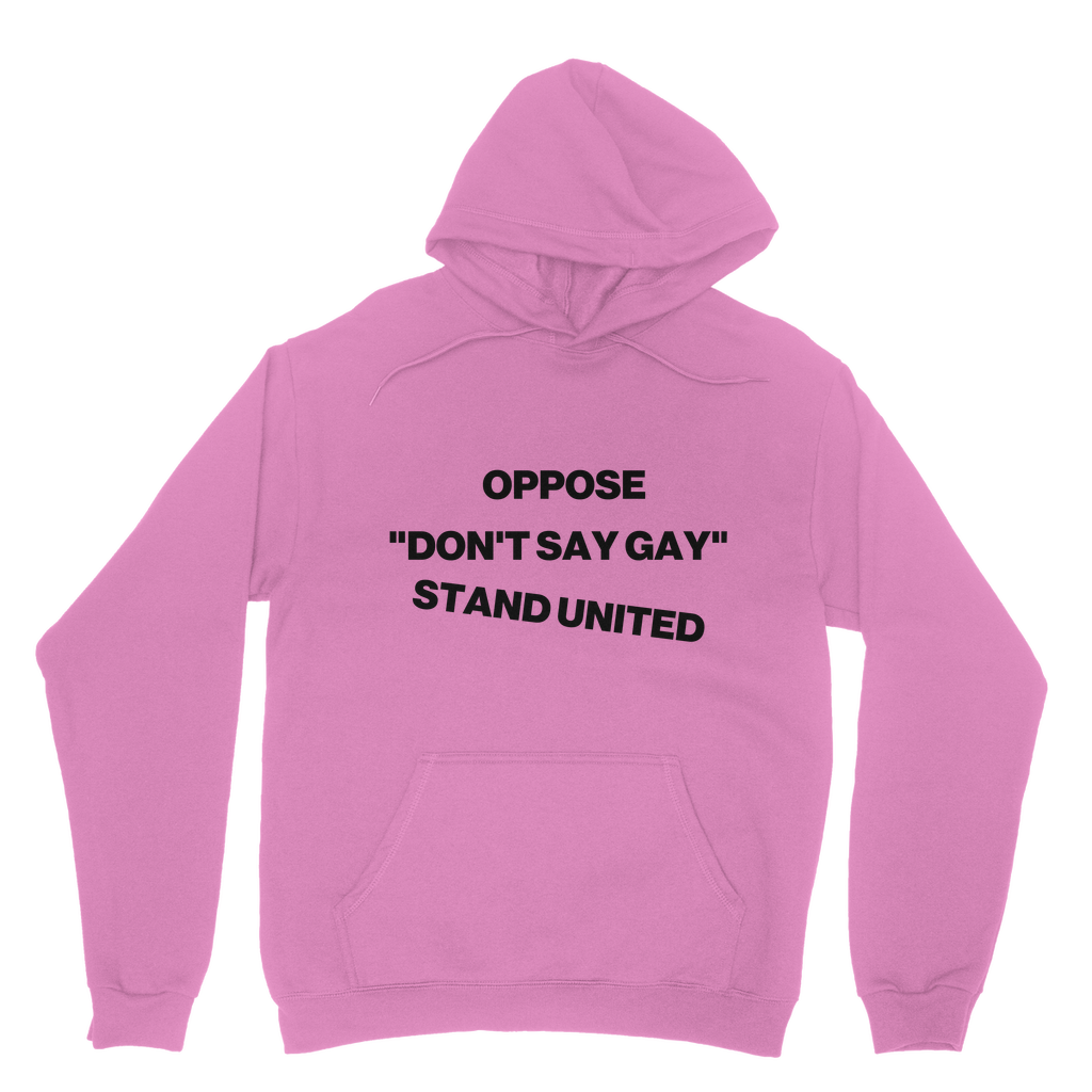 Oppose "Don't Say Gay" Organic Hoodie