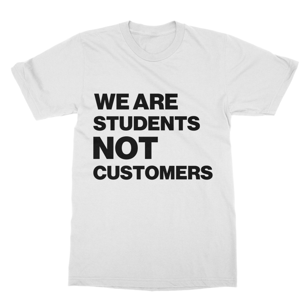 Students Not Customers Organic T-Shirt