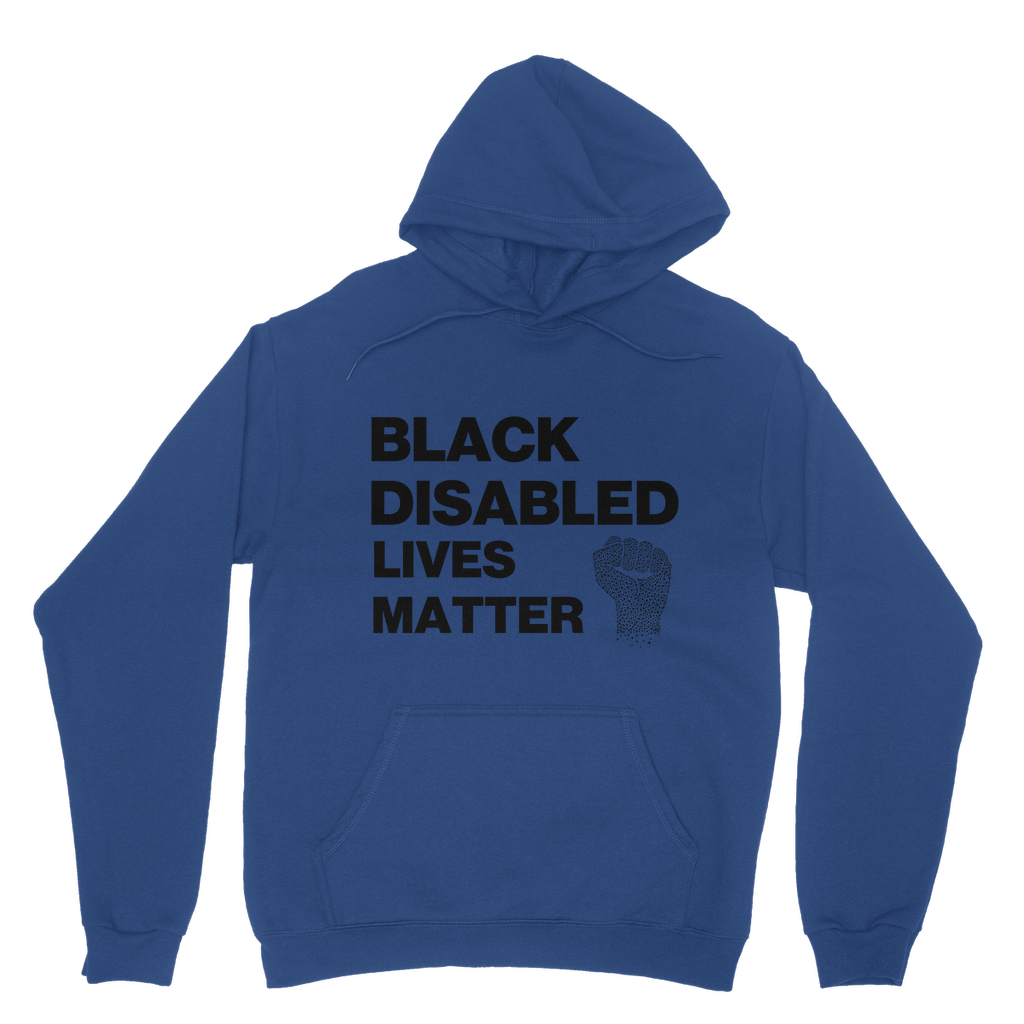 Black Disabled Lives Matter Organic Hoodie