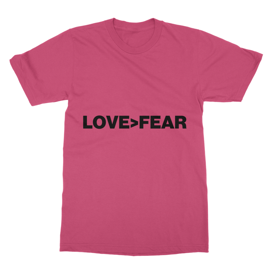 Love>Fear Organic T-Shirt