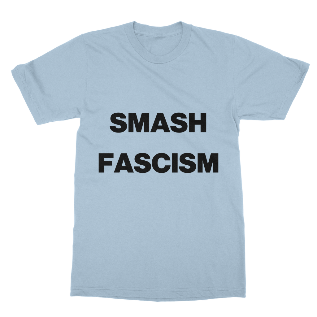 Smash Fascism Organic T-Shirt