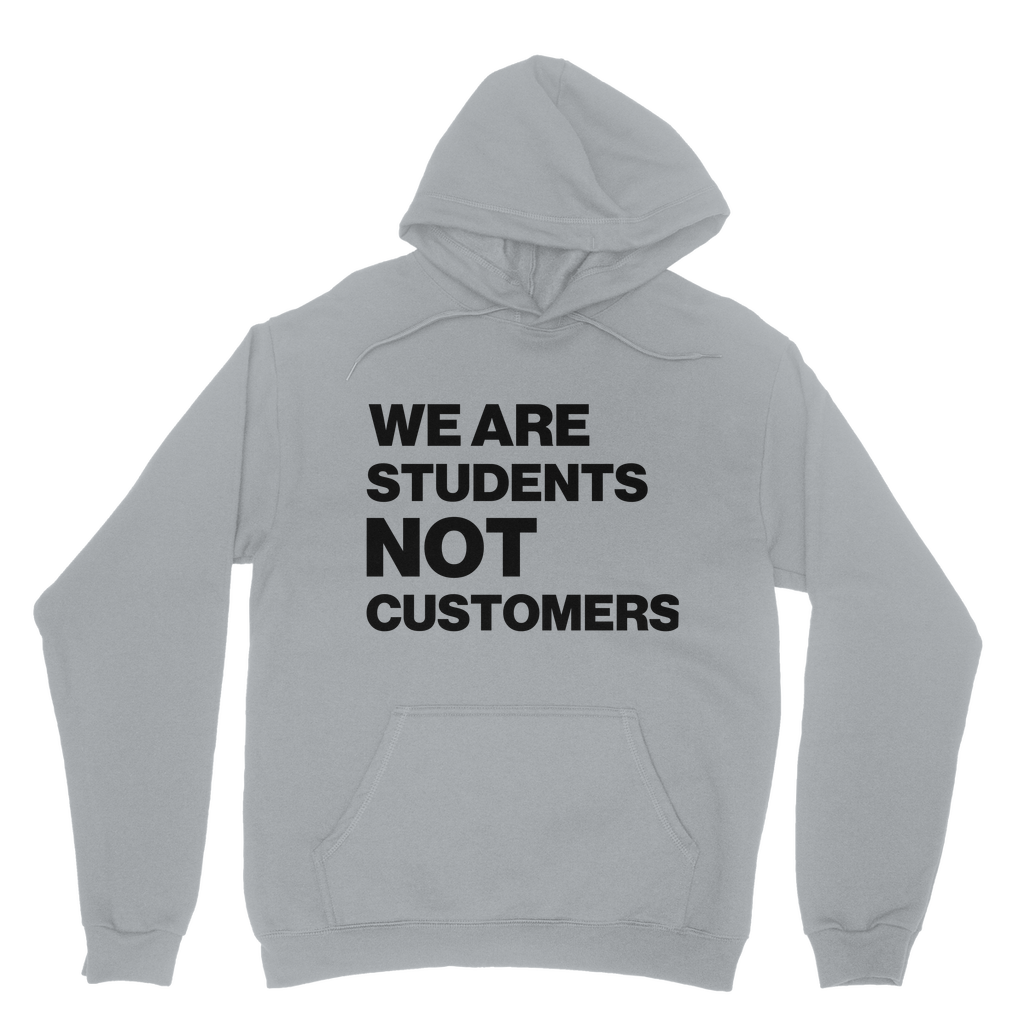Students Not Customers Organic Hoodie
